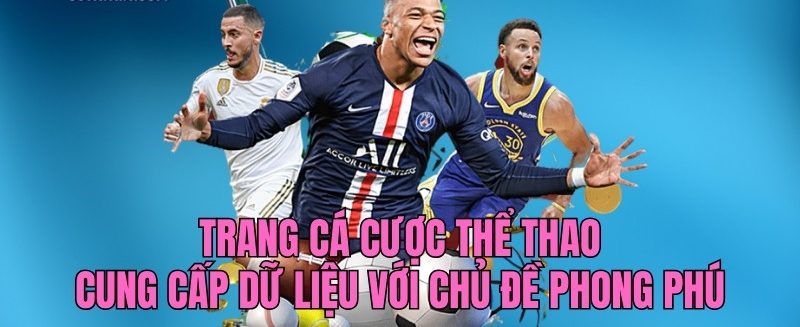 Cung cấp nhiều dữ liệu với chủ đề phong phú